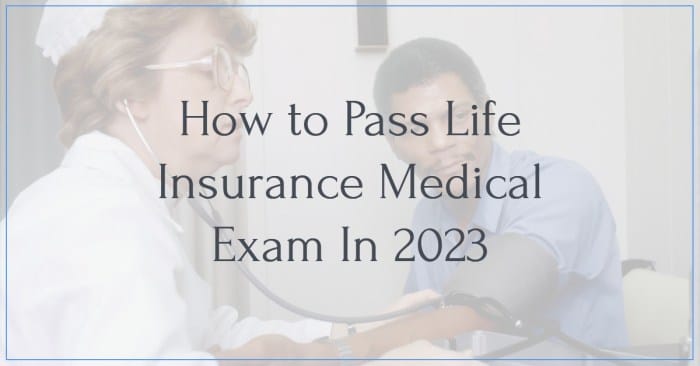 tips for passing life insurance medical exam terbaru
