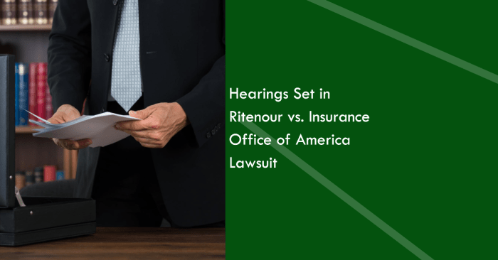 Legal Showdown Hearings Set in Ritenour vs. Insurance Office of America Lawsuit