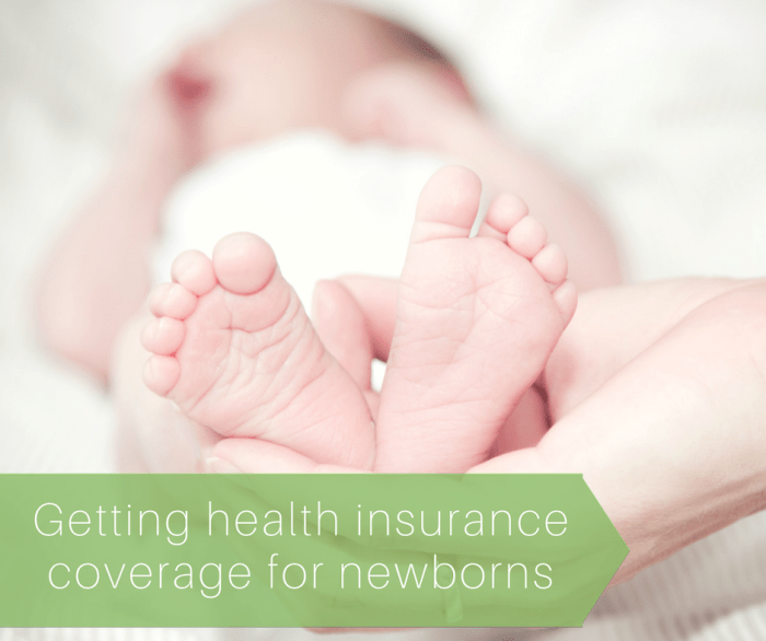 newborn baby health insurance coverage tips