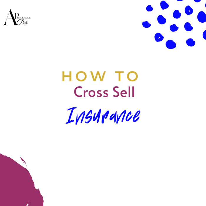 cross selling current clients in insurance tips