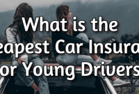 tips for cheap car insurance young drivers
