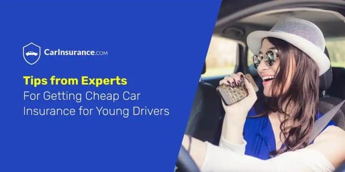 tips for young drivers to get cheap insurance