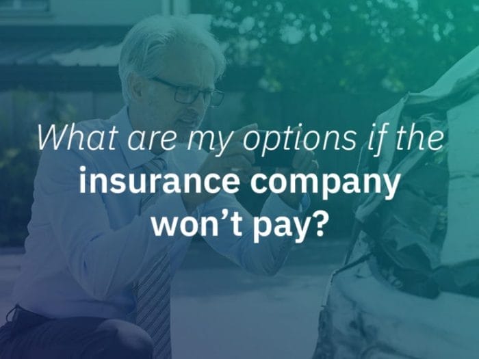 tips for when your insurance company doesnt want to pay