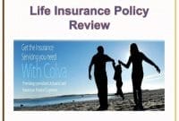 insurance review life policy had last time when